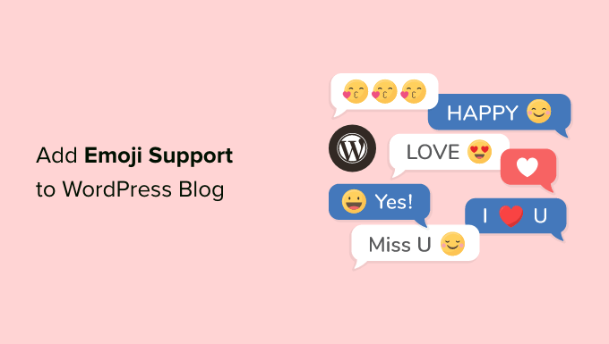 Easily add and use Emojis in WordPress