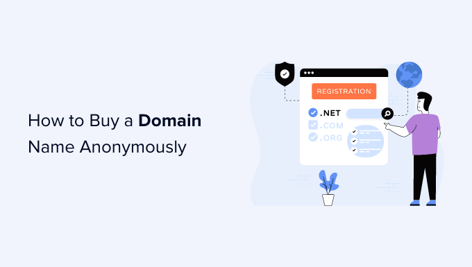How to buy a domain name anonymously