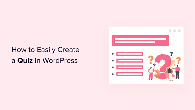 How to easily create a quiz in WordPress