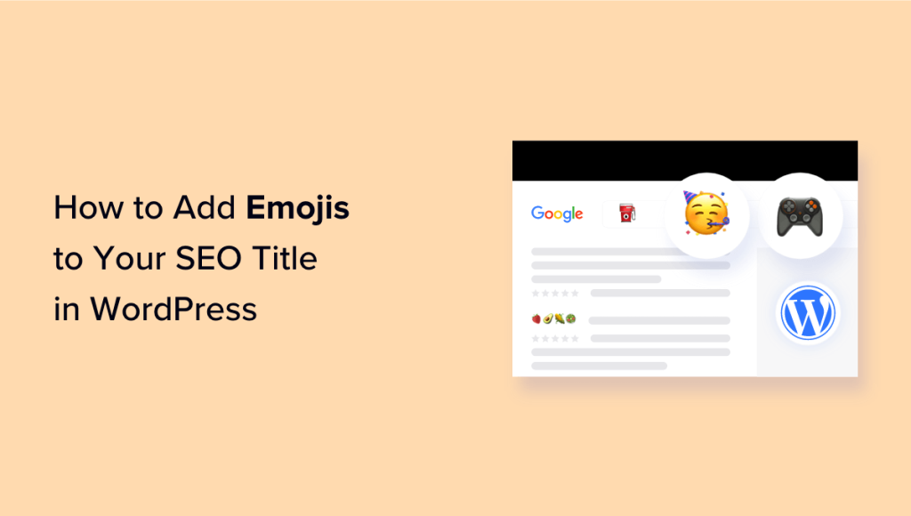 How to Easily Add Emojis to Your SEO Title in WordPress (Easy)