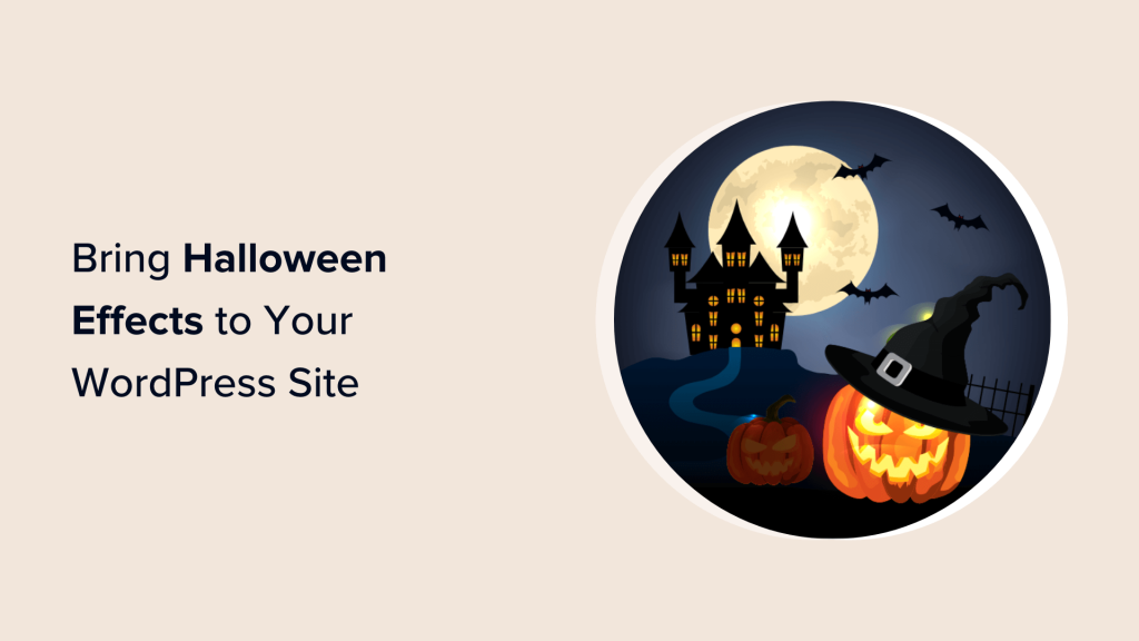 11 Ways to Bring Halloween Effects to Your WordPress Site