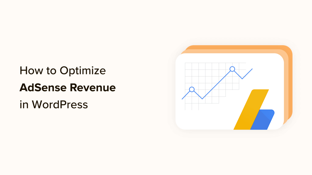 How to Optimize AdSense Revenue in WordPress (Plugins & Themes)