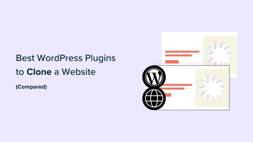 7 Best WordPress Plugins to Clone or Duplicate a Site (Compared)