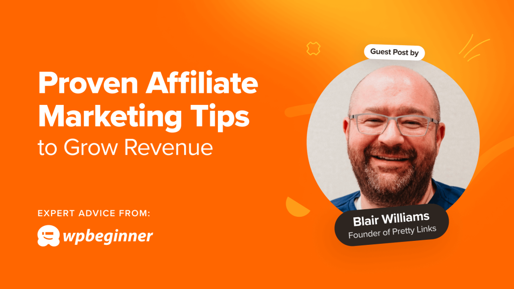 7 Proven Affiliate Marketing Tips to Grow Revenue