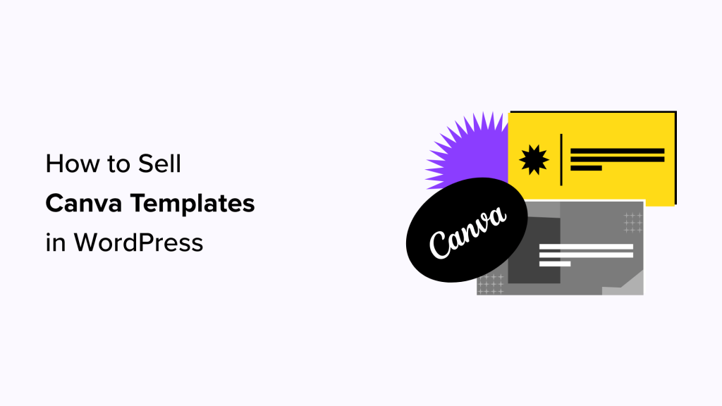 How to Sell Canva Templates in WordPress (Beginner's Guide)